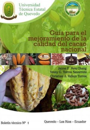 Guía para el mejoramiento de la calidad del cacao nacional