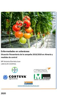 Enfermedades en solanáceas - Situación fitosanitaria de la campaña 2019/2020 en Almería y medidas de control