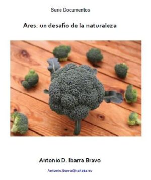 Ares, el brócoli que es un desafío para la naturaleza