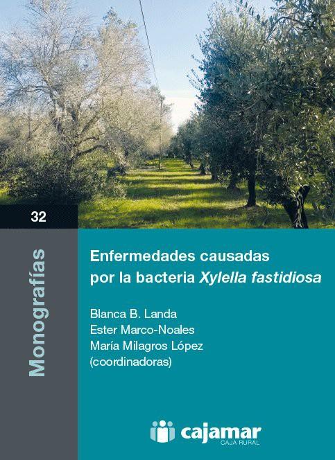 Enfermedades causadas por la bacteria Xylella fastidiosa