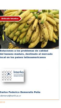 Soluciones a los problemas de calidad del plátano maduro