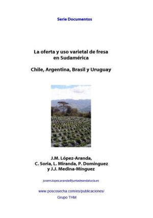La oferta y uso varietal de fresa en Sudamérica
