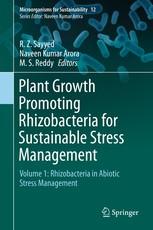 Plant Growth Promoting Rhizobacteria for Sustainable Stress Management - Volume 1: Rhizobacteria in Abiotic Stress Management